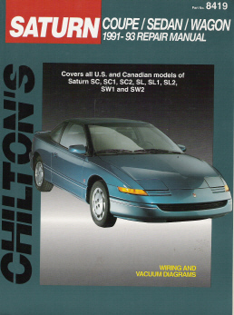 1991 - 1993 Saturn Coupe, Sedan & Wagon, Chilton's Total Car Care Manual