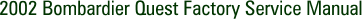 2002 Bombardier Quest Factory Service Manual
