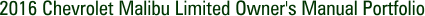 2016 Chevrolet Malibu Limited Owner's Manual Portfolio
