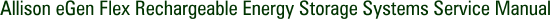Allison eGen Flex Rechargeable Energy Storage Systems Service Manual